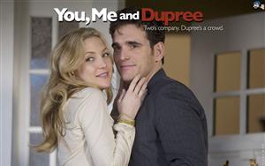 You, Me and Dupree